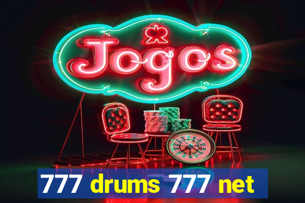 777 drums 777 net